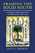 E-Book (epub) Framing the Solid South von Paul E. Herron