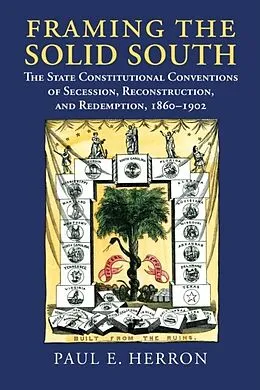 E-Book (epub) Framing the Solid South von Paul E. Herron