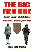 E-Book (epub) The Big Red One von First Division Museum at Cantigny