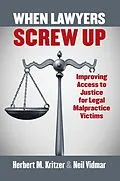 ePUB When Lawyers Screw Up von Herbert Kritzer, Neil Vidmar