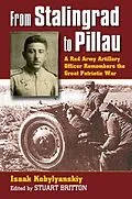 E-Book (epub) From Stalingrad to Pillau von Isaak Kobylyanskiy