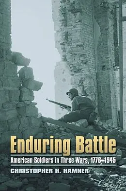 E-Book (epub) Enduring Battle von Christopher H. Hamner