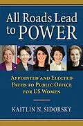 E-Book (epub) All Roads Lead to Power von Kaitlin Sidorsky