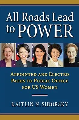E-Book (epub) All Roads Lead to Power von Kaitlin Sidorsky
