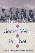 E-Book (epub) CIA's Secret War in Tibet von Kenneth Conboy, James Morrison