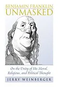 E-Book (epub) Benjamin Franklin Unmasked von Jerry Weinberger