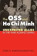 E-Book (epub) OSS and Ho Chi Minh von Dixee Bartholomew-Feis
