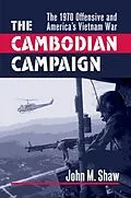 E-Book (epub) The Cambodian Campaign von John M. Shaw