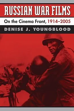 E-Book (epub) Russian War Films von Denise J. Youngblood