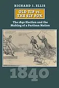 E-Book (epub) Old Tip vs. the Sly Fox von Richard Ellis