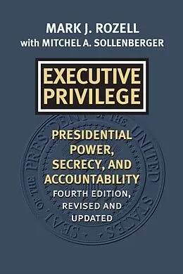 E-Book (epub) Executive Privilege von Mark J. Rozell, Mitchel A. Sollenberger
