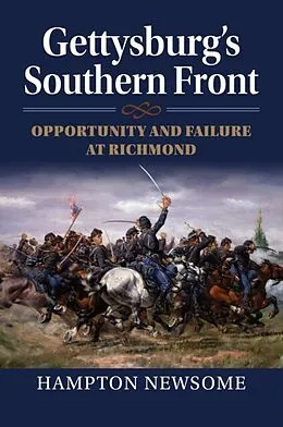E-Book (epub) Gettysburg's Southern Front von Hampton Newsome