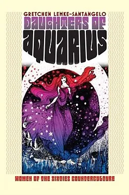 E-Book (epub) Daughters of Aquarius von Gretchen Lemke-Santangelo