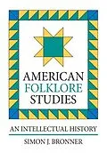 E-Book (epub) American Folklore Studies von Simon J. Bronner