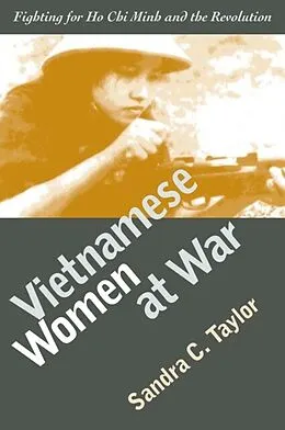 E-Book (epub) Vietnamese Women at War von Sandra C. Taylor