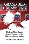 E-Book (epub) Grand Old Unraveling von John Kenneth White