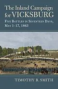E-Book (epub) Inland Campaign for Vicksburg von Timothy B. Smith