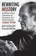 Livre Relié Rewriting Hisstory de Jeff Kisseloff