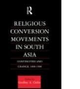 Religious Conversion Movements in South Asia