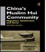 Livre Relié China's Muslim Hui Community de Michael Dillon
