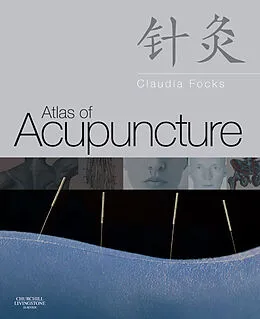 E-Book (epub) E-Book - Atlas of Acupuncture von Claudia Focks MD