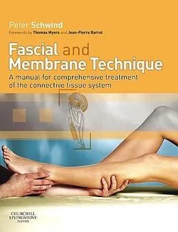E-Book (pdf) Fascial and Membrane Technique von Peter Schwind