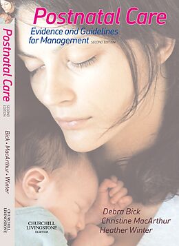eBook (epub) Postnatal Care E-Book de Debra Bick, Christine MacArthur, Heather Winter