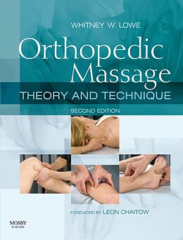 E-Book (epub) Orthopedic Massage E-Book von Whitney W. Lowe