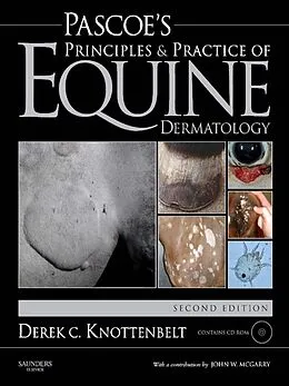 E-Book (pdf) Pascoe's Principles and Practice of Equine Dermatology E-Book von Derek C. Knottenbelt OBE BVM&S DVM&S Dip ECEIM MRCVS