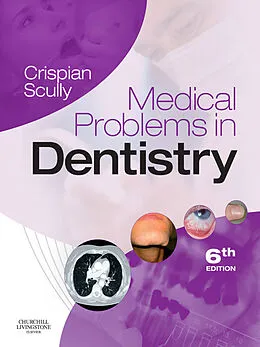 E-Book (pdf) Medical Problems in Dentistry E-Book von Crispian Scully