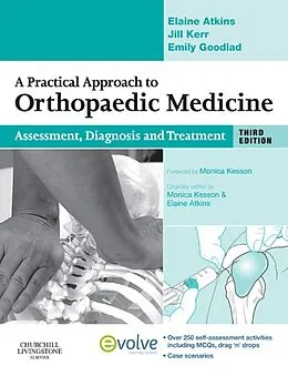 E-Book (pdf) A Practical Approach to Orthopaedic Medicine von Elaine Atkins, Jill Kerr, Emily Goodlad