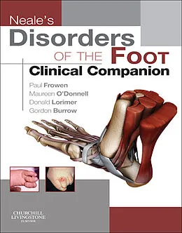 E-Book (epub) Neale's Disorders of the Foot von Paul Frowen, Maureen O'Donnell, J. Gordon Burrow