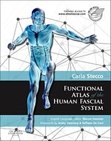 Livre Relié Functional Atlas of the Human Fascial System de Stecco Carla