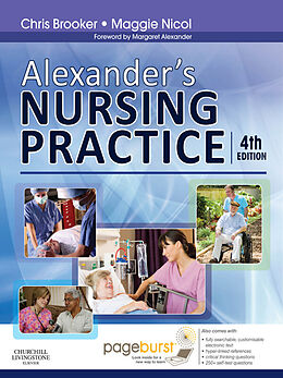 E-Book (epub) Alexander's Nursing Practice E-Book von Chris Brooker, Maggie Nicol, Margaret F. Alexander