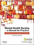 E-Book (epub) Mental Health Nursing E-Book von BA(Hons) Elder RN, Ba Evans RPN, Dip App Sc-Nr Ed Nizette RN