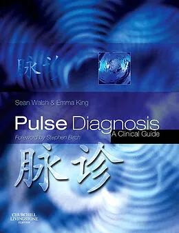 E-Book (pdf) Pulse Diagnosis E-Book von Sean Walsh, Emma King