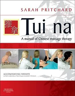 E-Book (pdf) Tui Na - E-Book von Clin Cert Tui Na (Nanjing) Pritchard Dip Tui Na