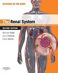 E-Book (epub) The Renal System von Md Field AM, Bs Pollock MB, Bs Harris MD