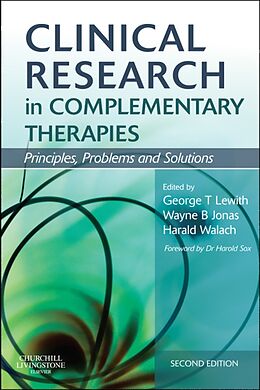 eBook (epub) Clinical Research in Complementary Therapies de George Thomas Lewith, Wayne B. Jonas, Harald Walach