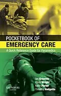 E-Book (epub) Pocketbook of Emergency Care E-Book von OStJ FRCP FCEM FIMC RCS(Ed) FRGS Greaves QHS, Keith Porter MB BS FRCS FRCS(Ed) FIMC RCS(Ed) FSEM FCEM, DipIMC Wright MB ChB