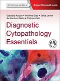 E-Book (epub) Diagnostic Cytopathology Essentials E-Book von Mb Bs Kocjan MD, FRCPath Gray MB BS, Mbbs Levine MA(Oxon)