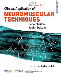 E-Book (epub) Clinical Application of Neuromuscular Techniques, Volume 2 E-Book von Leon Chaitow, Judith Delany
