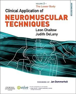 E-Book (epub) Clinical Application of Neuromuscular Techniques, Volume 2 E-Book von Do (Uk) Chaitow ND, Judith DeLany LMT
