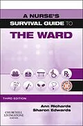E-Book (epub) A Nurse's Survival Guide to the Ward - E-Book von Sharon L. Edwards, Ann Richards