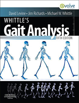 E-Book (epub) Whittle's Gait Analysis von David Levine, Jim Richards, Michael W. Whittle