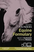 E-Book (epub) Saunders Equine Formulary E-Book von Derek C. Knottenbelt, Fernando Malalana