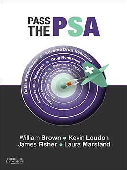 eBook (epub) Pass the PSA e-Book de William Brown, Kevin W Loudon, James Fisher