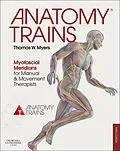 E-Book (pdf) Anatomy Trains E-Book von Thomas W. Myers