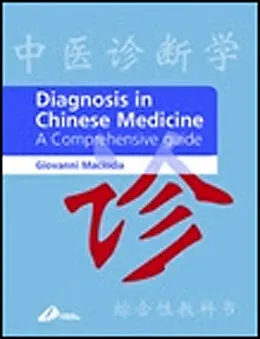 E-Book (epub) Diagnosis in Chinese Medicine E-Book von Giovanni Maciocia CAc(Nanjing)