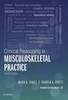 E-Book (epub) Clinical Reasoning in Musculoskeletal Practice - E-Book von Mark A Jones, Darren A Rivett